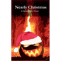 Nearly Christmas - Paperback