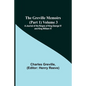 The Greville Memoirs (Part 1) Volume 3; A Journal of the Reigns of King George IV and King William IV - Paperback