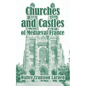 Churches and Castles of Medieval France - Paperback
