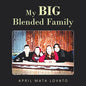 My Big Blended Family - Paperback