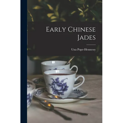 Early Chinese Jades - Paperback