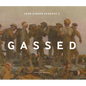 John Singer Sargent's Gassed - Hardcover