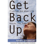 Get Back Up: Trusting God When Life Knocks You Down - Paperback