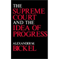 The Supreme Court and the Idea of Progress - Paperback