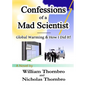 Confessions of a Mad Scientist - Paperback