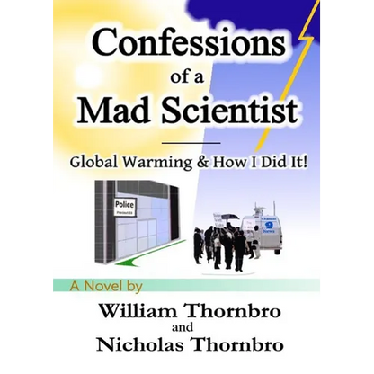 Confessions of a Mad Scientist - Paperback