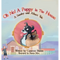 Oh No! A Puppy In The House: A Stanley and Albert Tale - Hardcover