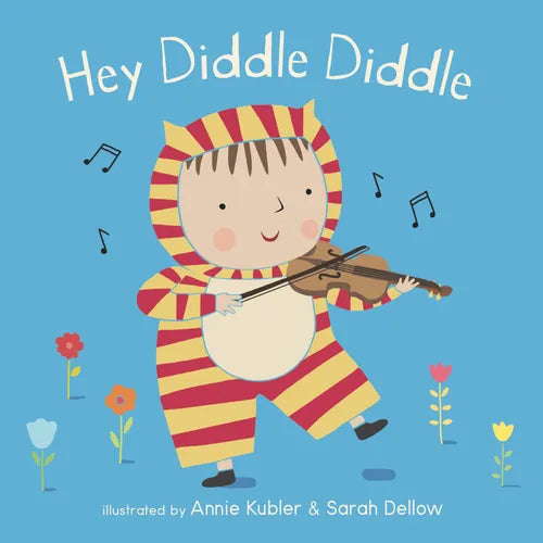 Hey Diddle Diddle - Board Book
