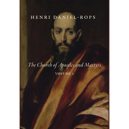 The Church of Apostles and Martyrs, Volume 2 - Hardcover