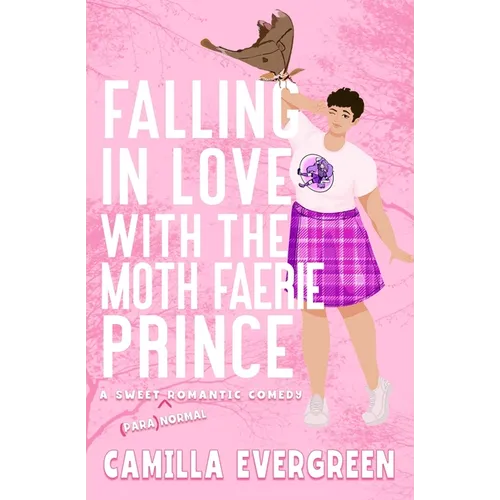 Falling in Love with the Moth Faerie Prince - Paperback