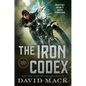 The Iron Codex: A Dark Arts Novel - Paperback