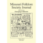 Missouri Folklore Society Journal (Vols. 40-41): Emerging Folklorists - Paperback