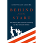 Behind from the Start: How America's War on the Poor Is Harming Our Most Vulnerable Children - Hardcover