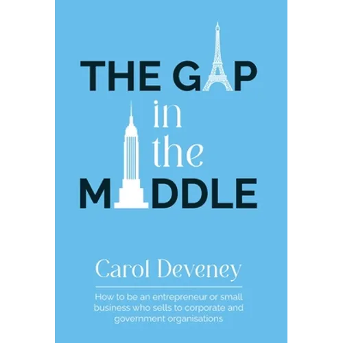 The Gap in the Middle - Hardcover