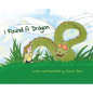 I Found A Dragon - Hardcover