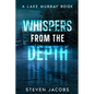 Whispers from the Depth - Paperback