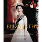 Elizabeth: A Celebration in Photographs of the Queen's Life and Reign - Hardcover