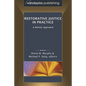 Restorative Justice in Practice: A Holistic Approach - Paperback