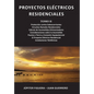 Proyectos Eléctricos Residenciales: Tomo II - Paperback