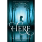 Here: On the Otherside Book One - Paperback