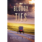 Bloody Ties - Paperback
