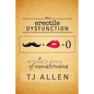 Erectile Dysfunction: A Woman's Story of Coping & Hoping - Paperback