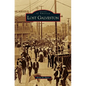 Lost Galveston - Hardcover