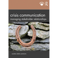 Crisis Communication: Managing Stakeholder Relationships - Paperback
