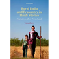 Rural India and Peasantry in Hindi Stories: Narratives After Premchand - Hardcover