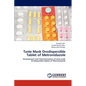 Taste Mask Orodispersible Tablet of Metronidazole - Paperback