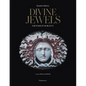 Divine Jewels: The Pursuit of Beauty - Hardcover