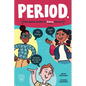 Period.: The Quick Guide to Every Uterus - Library Binding