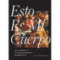 Esto Es Mi Cuerpo - Paperback
