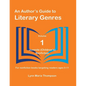 An Author's Guide to Literary Genres, Volume 1: Juvenile (Children's) Nonfiction - Paperback