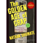The Golden Age of Crap: 77 B-Movies From the Glory Days of VHS - Paperback