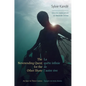 The Neverending Quest for the Other Shore: An Epic in Three Cantos - Paperback