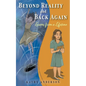 Beyond Reality and Back Again: Lessons from a Lifetime - Paperback