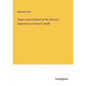 Poems with a Sketch of the Life and Experience of Annie R. Smith - Paperback