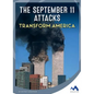 The September 11 Attacks Transform America - Library Binding