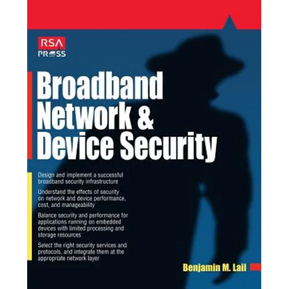 Broadband Network and Device Security - Paperback