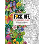 Fuck Off, I'm Doing Dot-To-Dot: 50 Ridiculous and Hilarious Dot to Dot Creations - Paperback