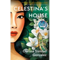 Celestina's House - Paperback