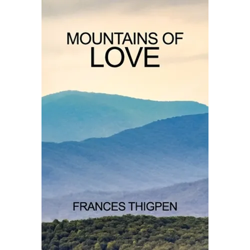 Mountains of Love - Paperback