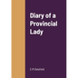 Diary of a Provincial Lady - Paperback