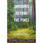 Shadows Beyond the Pines: A Story About Woodland Park Michigan, a Black Resort During Segregation - Paperback