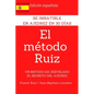 El Metodo Ruiz: Se imbatible en ajedrez en 1 mes - Paperback