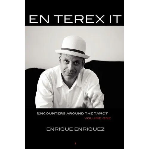 En Terex It: Encounters Around Tarot: Volume 1 - Paperback