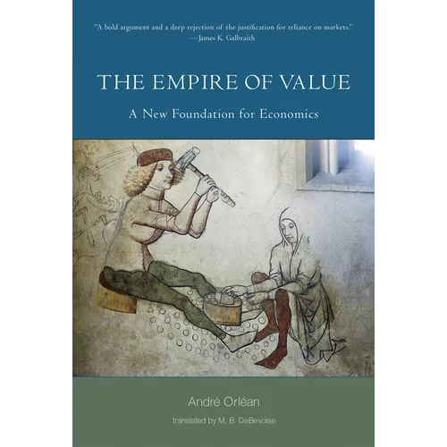 The Empire of Value: A New Foundation for Economics - Paperback