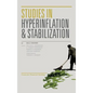 Studies in Hyperinflation and Stabilization - Hardcover