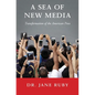 A Sea of New Media: Transformation of the American Press - Paperback